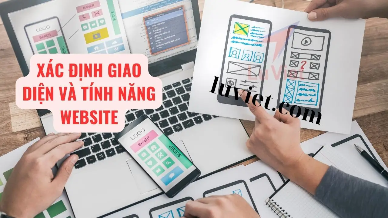 xác định giao diện và tính năng website